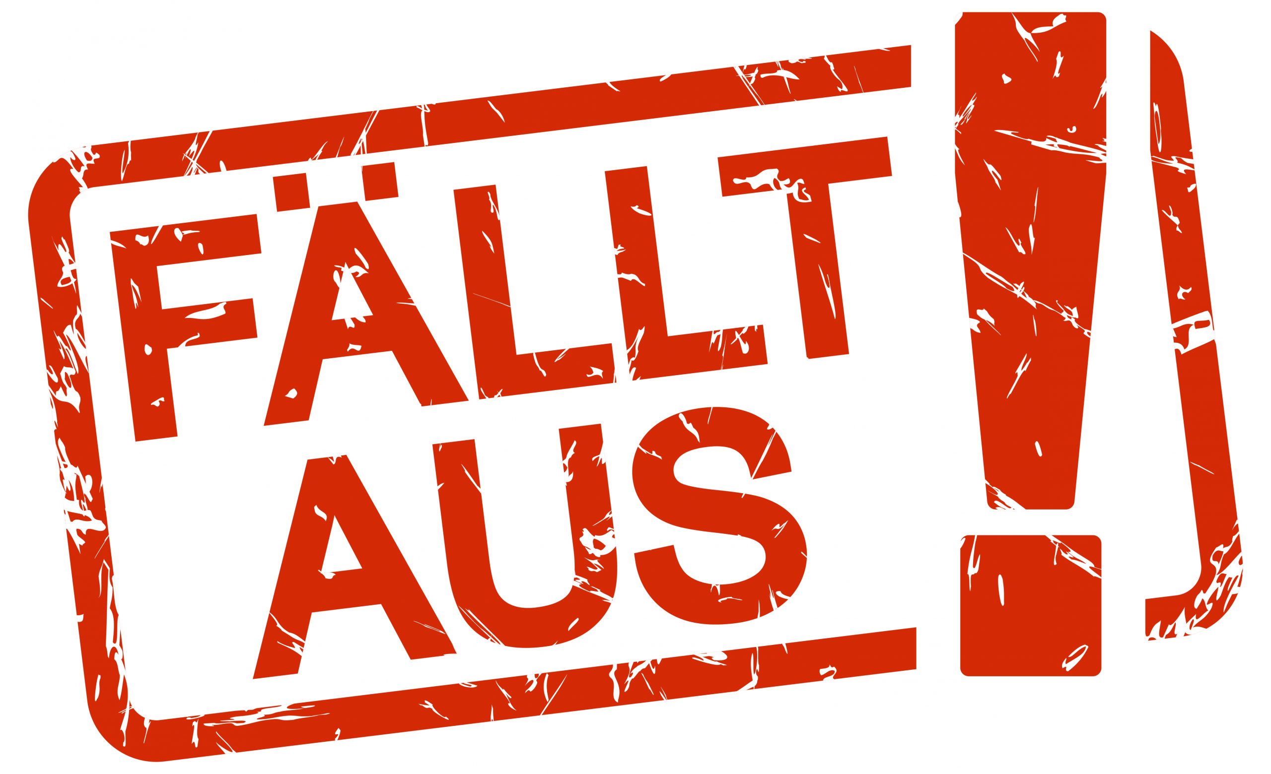 Fällt aus